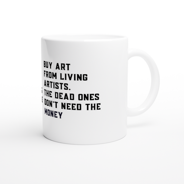Buy Art From Living Artists White Ceramic Mug